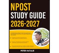 NPOST STUDY GUIDE 2026-2027: A Complete Success Blueprint With 9 Full Length Practice Question Exams, Detailed Answer Keys, And Insightful Explanation For Every Question