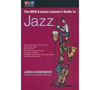 Npr Cur Listeners Guide Jazz (NPR Curious Listener's Guide To...)