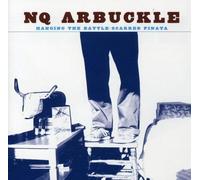 NQ Arbuckle - Hanging The Battle-Scarred Pinata
