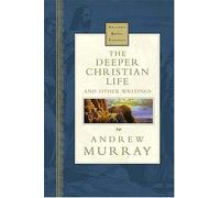 NRC: The Deeper Christian Life (Nelson's Royal Classics)