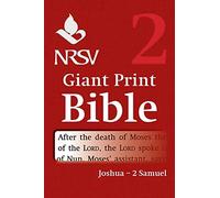 NRSV Giant Print Bible: Volume 2, Joshua - 2 Samuel: New Revised Standard Version, Giant Print
