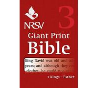 NRSV Giant Print Bible: Volume 3, 1 Kings - Esther: New Revised Standard Version, Giant Print