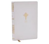 NRSVCE Sacraments of Initiation Catholic Bible, White Leathersoft, Comfort Print: New Revised Standard Version, White, Leathersoft, Catholic Commemorative Edition, Anglicised Text