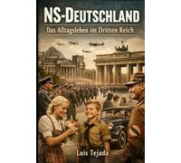 NS-Deutschland: Das Alltagsleben im Dritten Reich (Ideología de Adolfo Hitler)