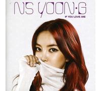 NS Yoon-G - If You Love Me