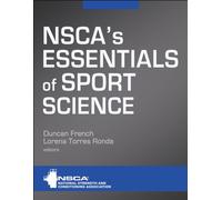 NSCAs Essentials of Sport Science by Duncan French HARDBACK 9781492593355