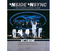 Nside Nsync: The Ultimate Official Album