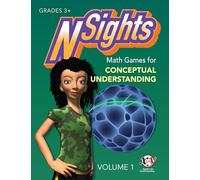 NSights: Math Games for Conceptual Understanding: Volume 1
