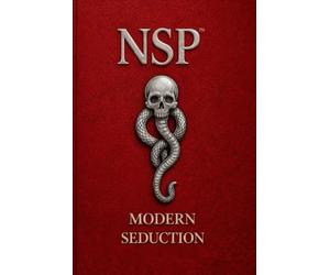 NSP™ THE MAGNETIC CODE Attraction & Embodied Presence: Modern Seduction, Polarity & Authentic Magnetism: 3 (NSP™ INITIATE LIFE CHANGE SERIES ... Influence, and Human Transformation)