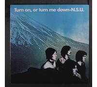 NSU - Turn on Or Turn Me Down [VINYL]