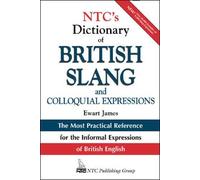 NTCS DICTIONARY OF BRITISH SLANG PAPER