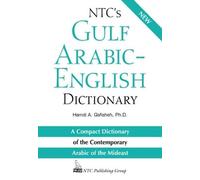NTC's Gulf Arabic-English Dictionary (OTHER DICTIONARY)
