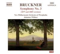 nton Bruckner - Bruckner - Symphony no 3 (1877 and 1889 versions) [CD]