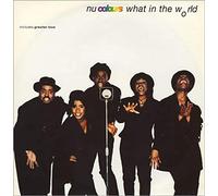Nu Colours: What In The World - 12"