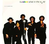 NU COLOURS / WHAT IN THE WORLD