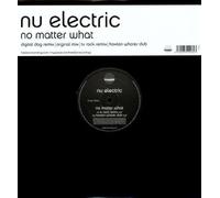Nu Electric - No Matter What [12" VINYL]