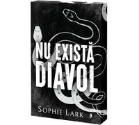 Nu exista diavol. Seria Sinners Duet Vol.2 - Sophie Lark, Editie in limba romana, Sprayed Edges