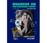 NUANCES ON THE PANORAMIC CANVAS - Issue 4: Magazine