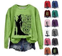 Nuaoxyeu Halloween Jumper Women Women's Halloween Sweatshirts Funny Witch Print Pullover I'll Get You My Pretty And Your Little Dog Too Causal Jumpers Oversized Womens Sweatshirts Uk