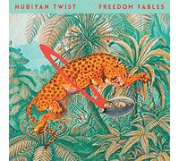 NUBIYAN TWIST - FREEDOM FABLES [VINYL]
