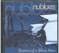 Nublues - Dream of a Blues Man