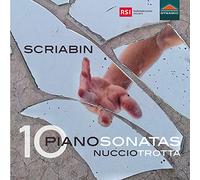 Nuccio Trotta – Alexander Scriabin: 10 Piano Sonatas – Dynamic
