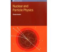 Nuclear and Particle Physics (Iop Expanding Physics)