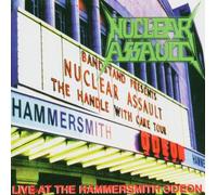 Nuclear Assault - Live At Hammersmith
