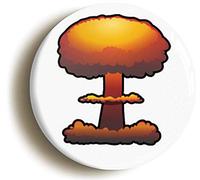 NUCLEAR BOMB BADGE BUTTON PIN (Size is 1inch/25mm diameter) MUSHROOM CLOUD EIGHTIES COLD WAR
