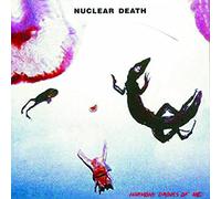 Nuclear Death - Harmony Drinks Of Me