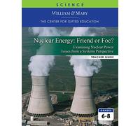 Nuclear Energy: Friend or Foe? TG