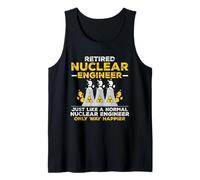 Nuclear Engineering Retirement, Retired Nuclear Engineer Tank Top