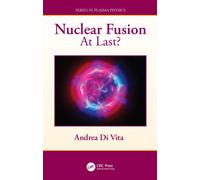 Nuclear Fusion : At Last?