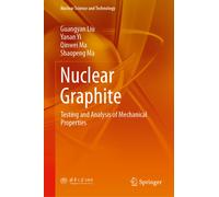 Nuclear Graphite : Testing and Analysis of Mechanical Properties