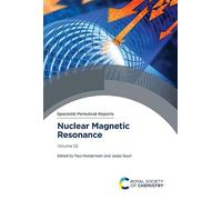 Nuclear Magnetic Resonance: Volume 52 (Specialist Periodical Reports - Nuclear Magnetic Resonance)