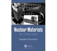 Nuclear Materials : An Overview