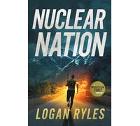 Nuclear Nation: 7 (The Prosecution Force Thrillers)
