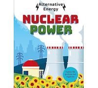 Nuclear Power (Alternative Energy)