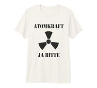 Nuclear Power Yes Please Pro Nuclear Energy Support Premium T-Shirt