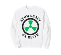 Nuclear Power Yes Please Pro Nuclear Energy Support Sweatshirt