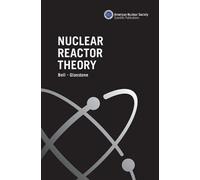 Nuclear Reactor Theory