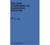 Nuclear Techniques in Diagnostic Medicine