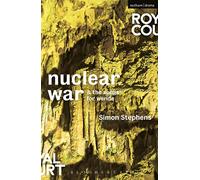 Nuclear War & The Songs for Wende (Modern Plays)