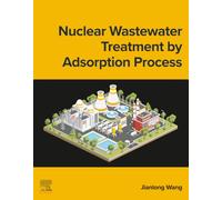 Nuclear Wastewater Treatment by Adsorption Process