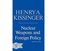 Nuclear Weapons & Foreign Pol (Norton Library (Paperback))
