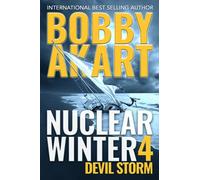Nuclear Winter Devil Storm: Post Apocalyptic Survival Thriller (Nuclear Winter Series)