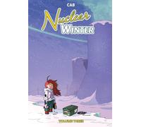 Nuclear Winter Vol. 3 (Volume 3)