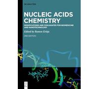 Nucleic Acids Chemistry: Modifications and Conjugates for Biomedicine and Nanotechnology