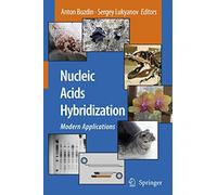 Nucleic Acids Hybridization: Modern Applications
