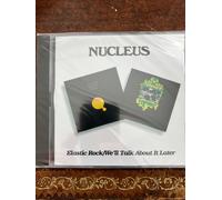 Nucleus - Elastic Rock / We'll Talk About It Later